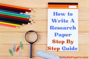 How to Write A Research Paper Step By Step Guide & Tips