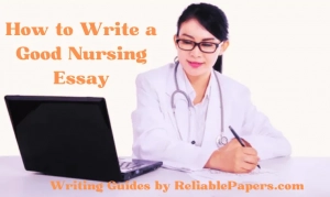 How to Write a Good Nursing Essay
