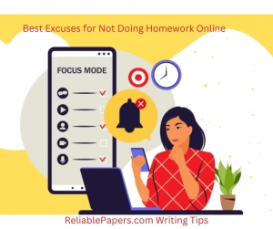 Best Excuses for Not Doing Homework Online