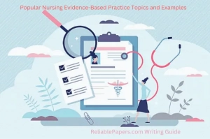 Popular Nursing Evidence-Based Practice Topics and Examples
