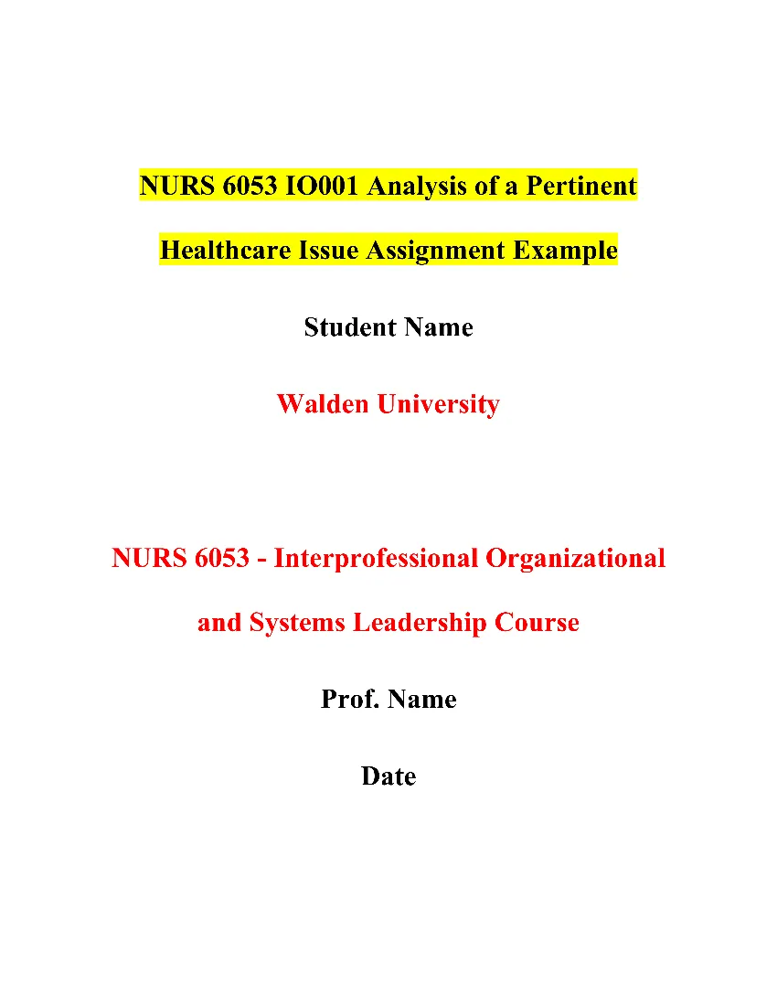 NURS 6053 IO001 Analysis of a Pertinent Healthcare Issue Assignment