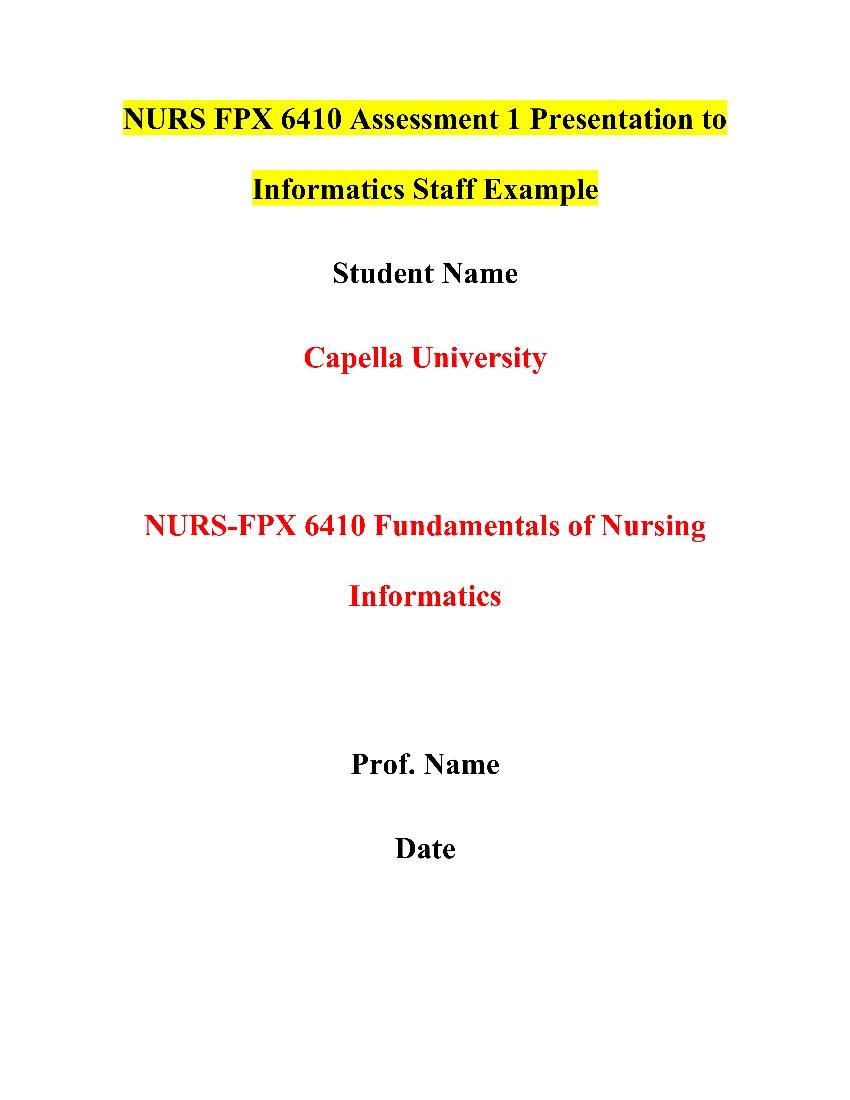 NURS FPX 6410 Assessment 1 Presentation to Informatics Staff