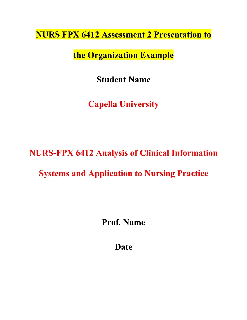 NURS FPX 6412 Assessment 2 Presentation to the Organization