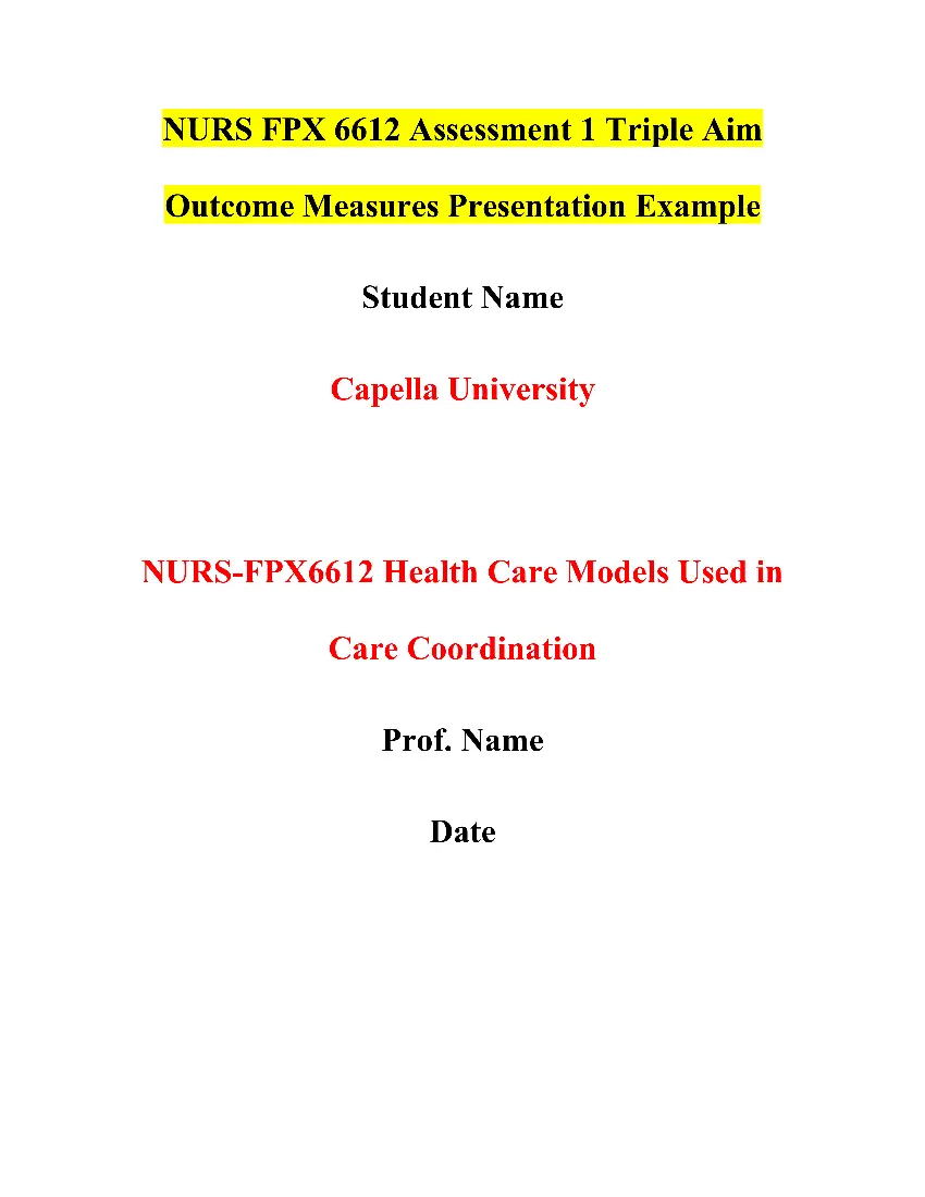 NURS FPX 6612 Assessment 1 Triple Aim Outcome Measures Presentation