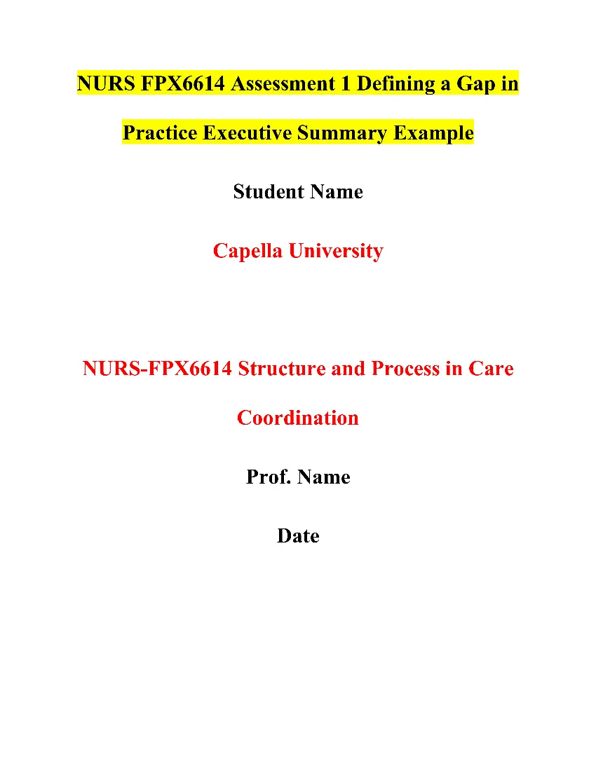 NURS FPX6614 Assessment 1 Defining a Gap in Practice Executive Summary