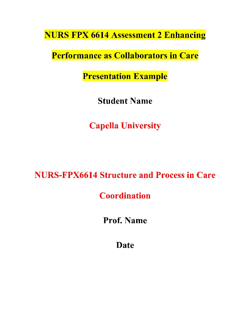 NURS FPX 6614 Assessment 2 Enhancing Performance as Collaborators in Care Presentation