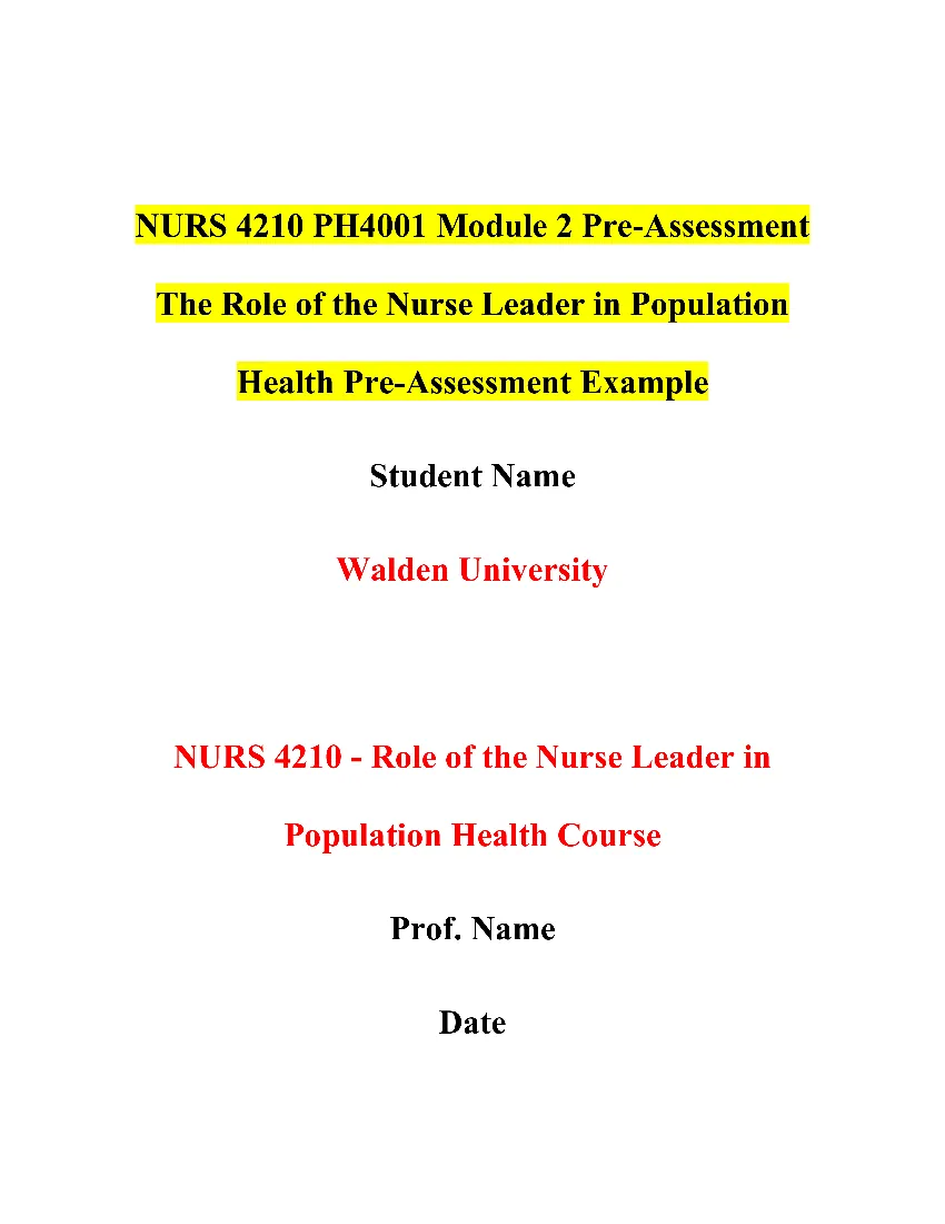 NURS 4210 PH4001 Module 2 Pre-Assessment The Role of the Nurse Leader in Population Health Pre-Assessment
