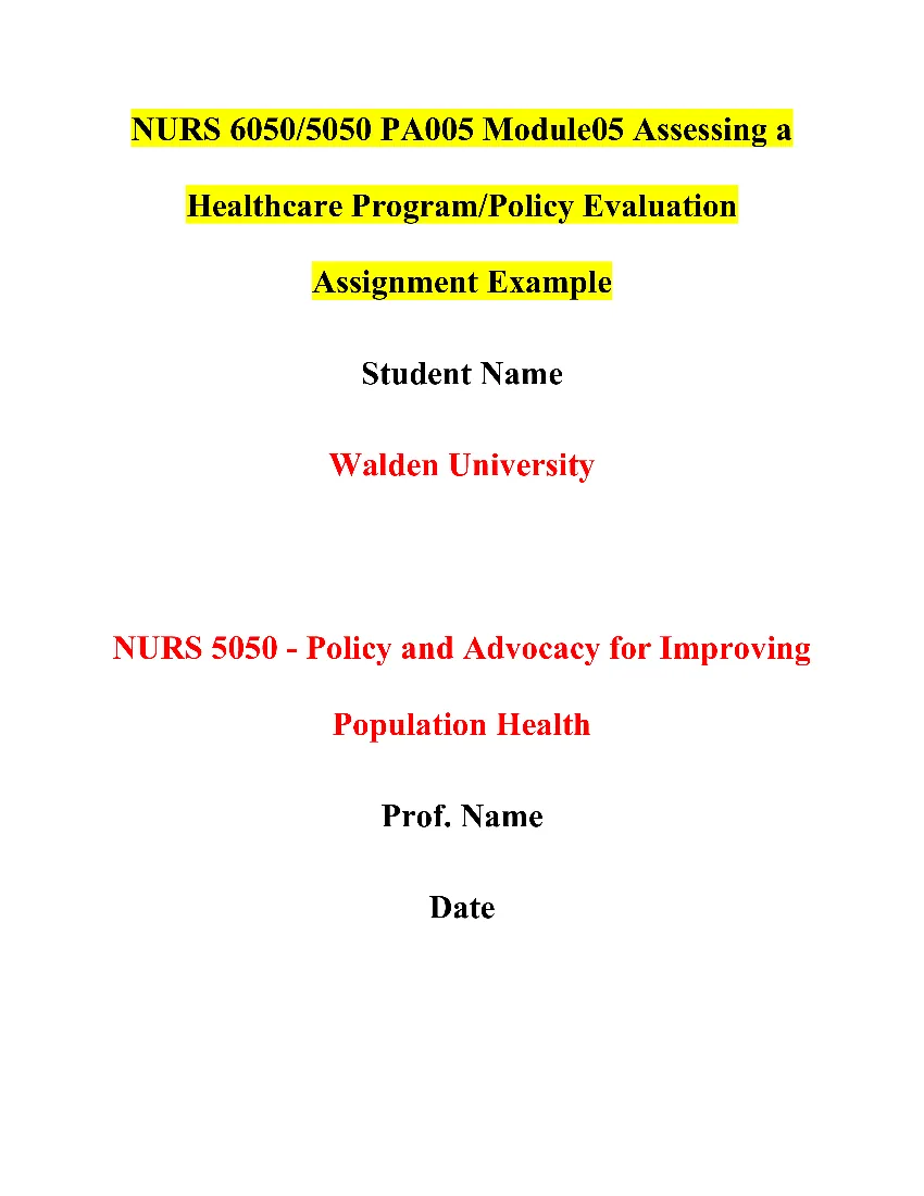 NURS 6050/5050 PA005 Module05 Assessing a Healthcare Program/Policy Evaluation Assignment