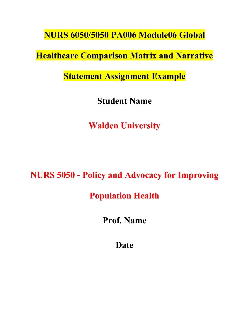NURS 6050/5050 PA006 Module06 Global Healthcare Comparison Matrix and Narrative Statement Assignment