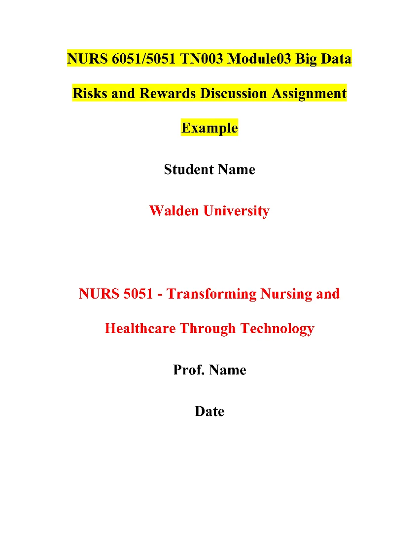 NURS 6051/5051 TN003 Module03 Big Data Risks and Rewards Discussion Assignment
