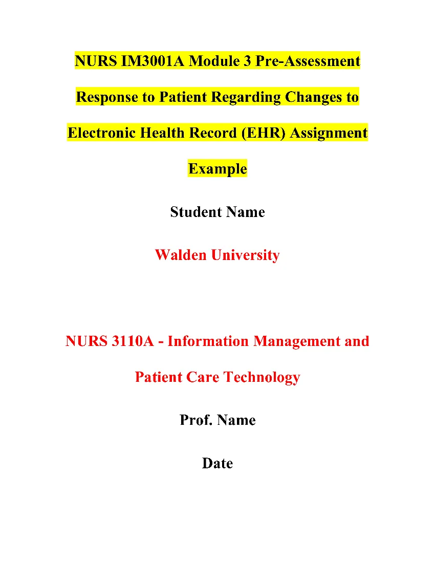 NURS IM3001A Module 3 Pre-Assessment Response to Patient Regarding Changes to Electronic Health Record (EHR) Assignment
