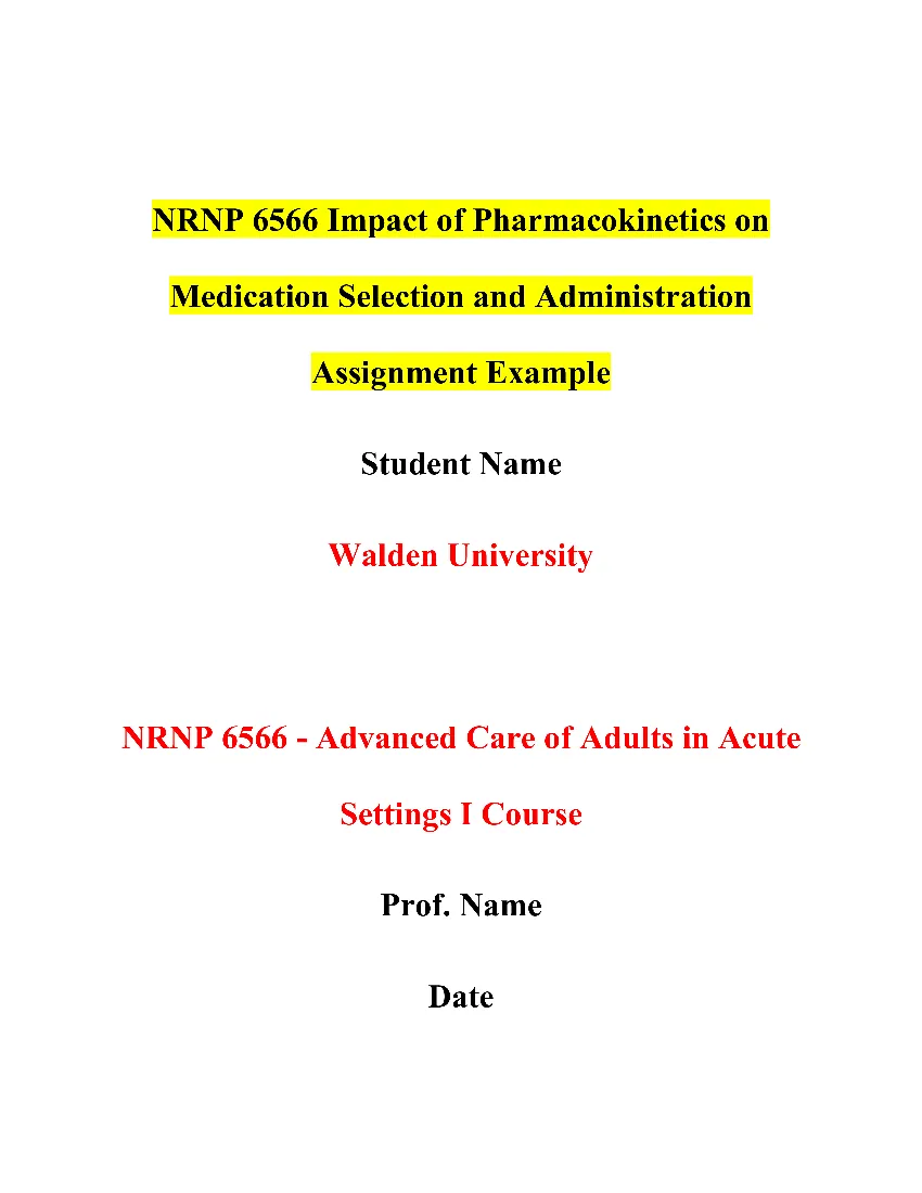 NRNP 6566 Impact of Pharmacokinetics on Medication Selection and Administration Assignment