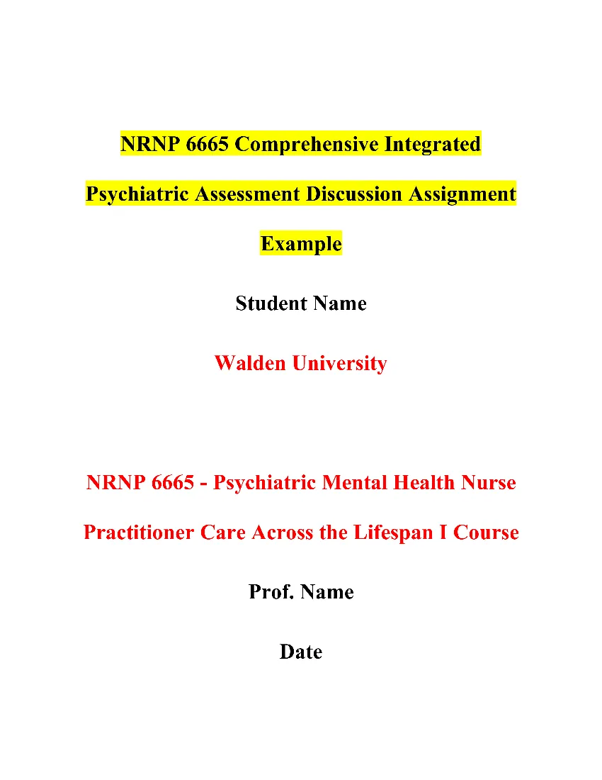 NRNP 6665 Comprehensive Integrated Psychiatric Assessment Discussion Assignment