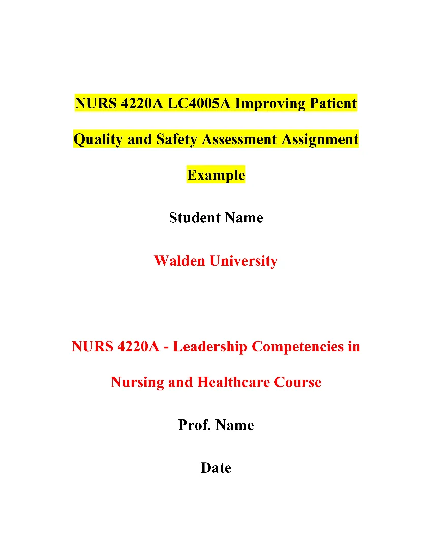 NURS 4220A LC4005A Improving Patient Quality and Safety Assessment Assignment