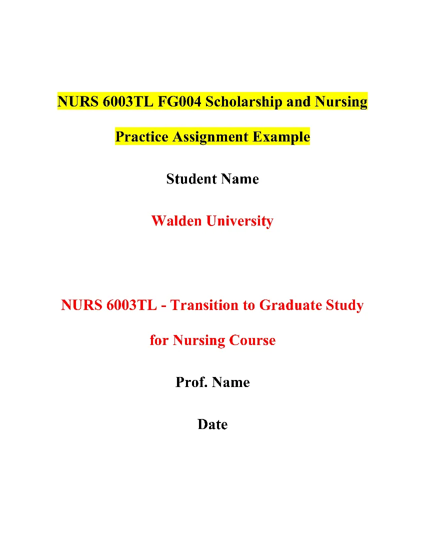NURS 6003TL FG004 Scholarship and Nursing Practice Assignment
