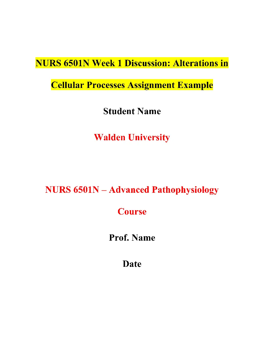 NURS 6501N Week 1 Discussion: Alterations in Cellular Processes Assignment