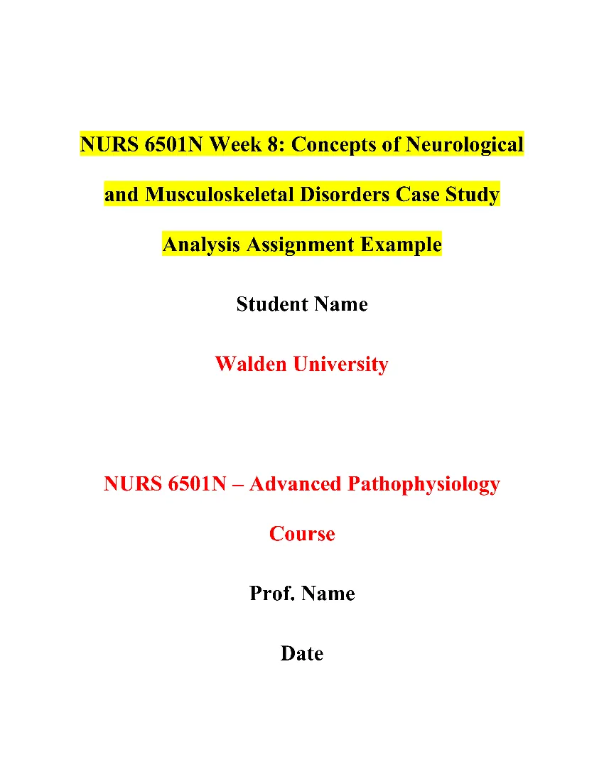 NURS 6501N Week 8: Concepts of Neurological and Musculoskeletal Disorders Case Study Analysis Assignment