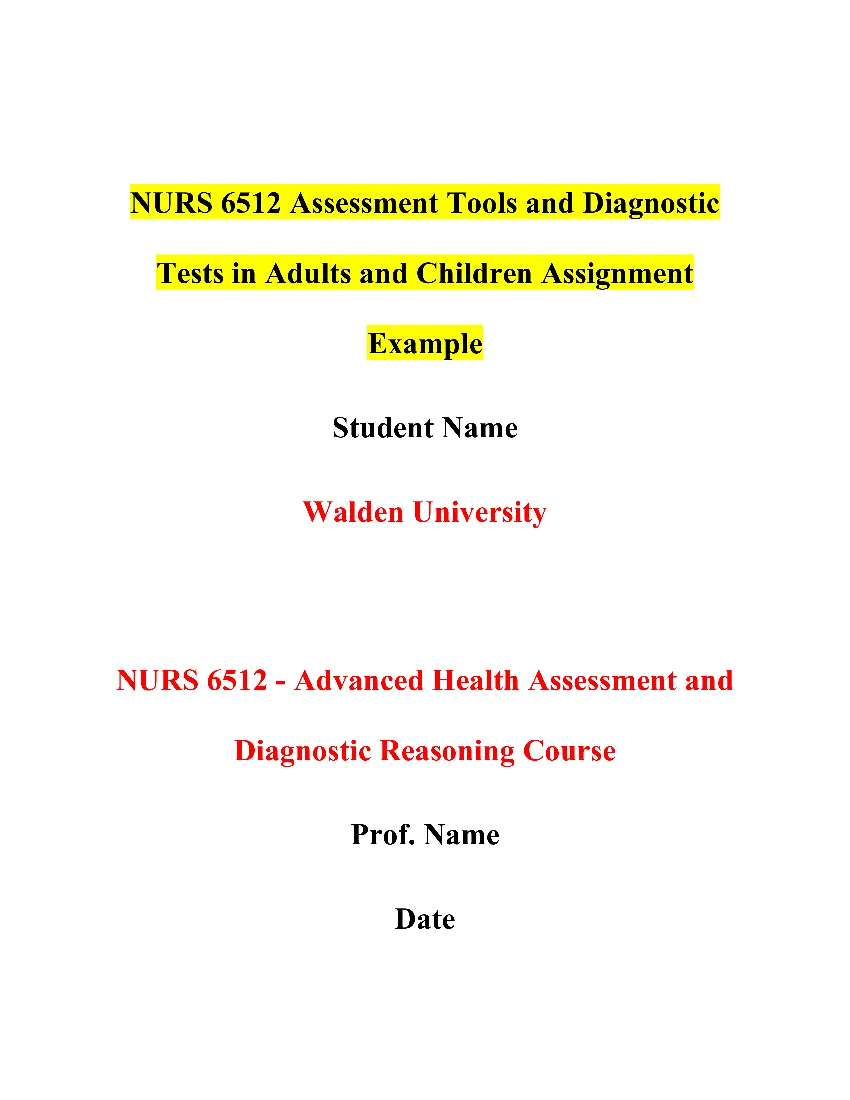 NURS 6512 Assessment Tools and Diagnostic Tests in Adults and Children Assignment