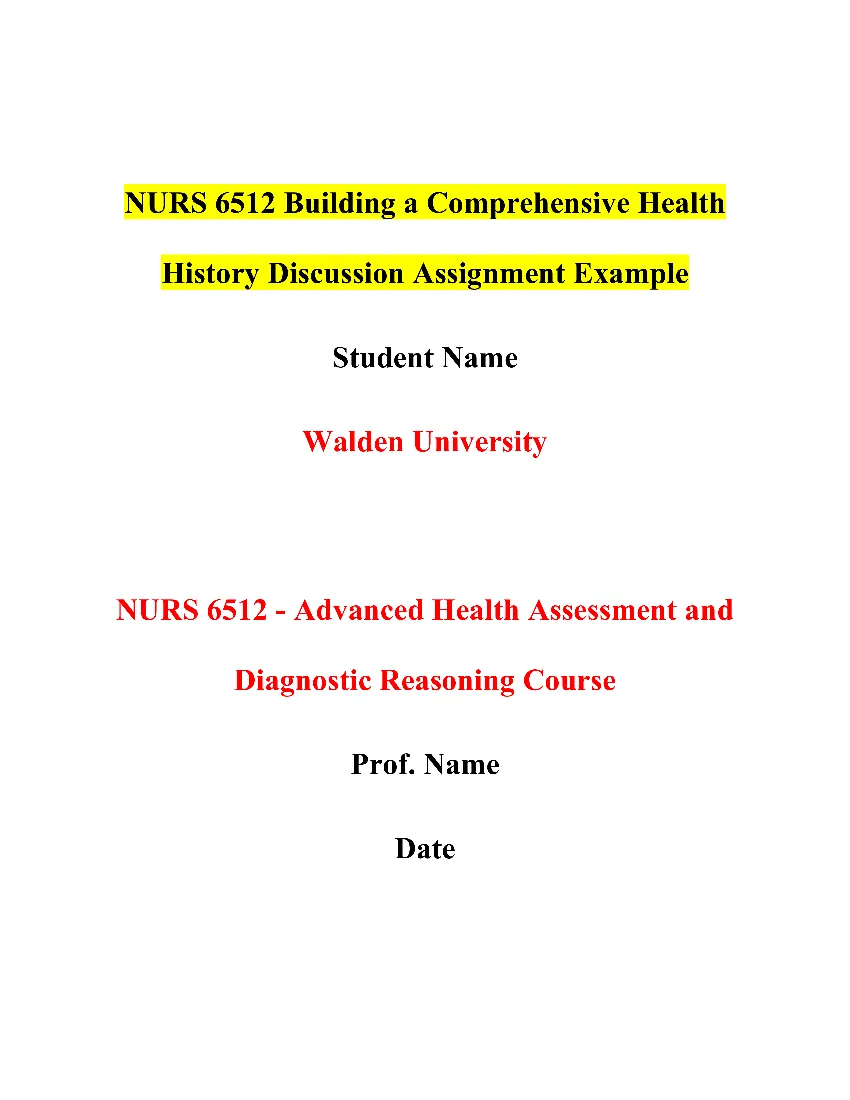 NURS 6512 Building a Comprehensive Health History Discussion Assignment