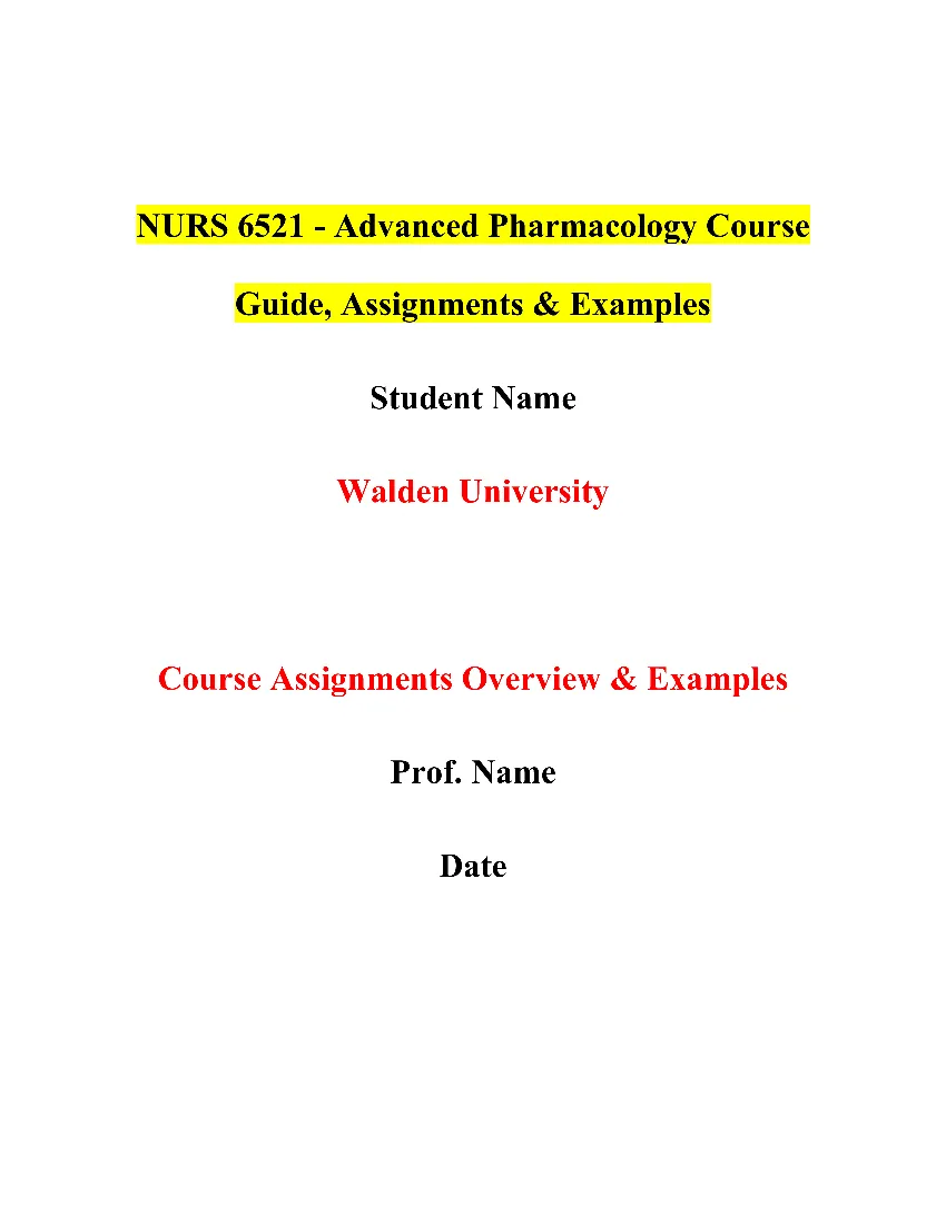 NURS 6521 - Advanced Pharmacology Course Guide, Assignments & Examples