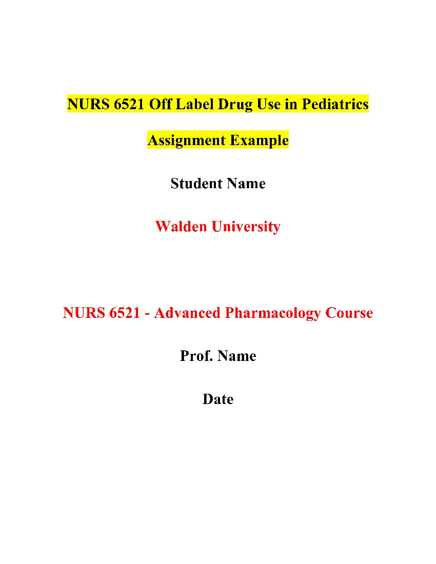 NURS 6521 Off Label Drug Use in Pediatrics Assignment