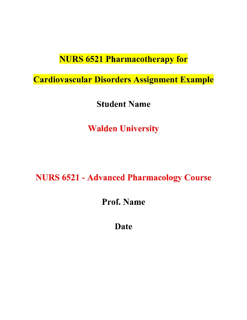 NURS 6521 Pharmacotherapy for Cardiovascular Disorders Assignment