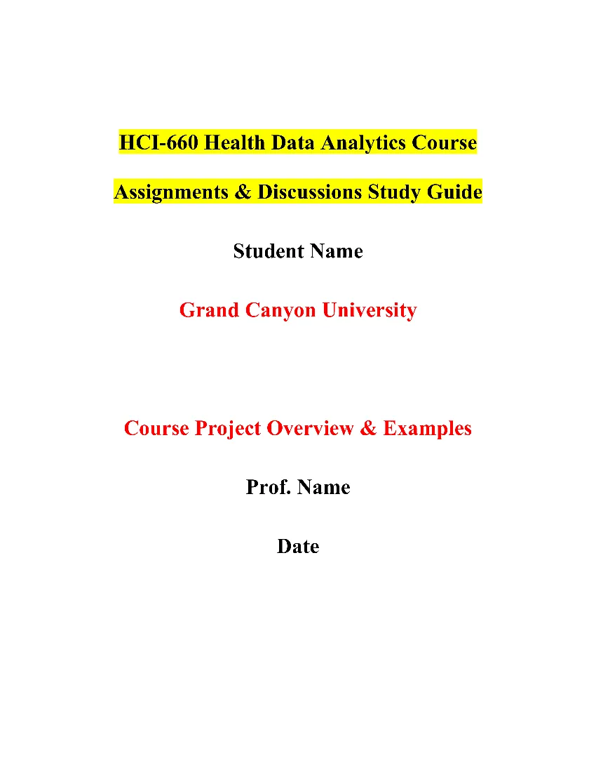 HCI-660 Health Data Analytics Course Assignments & Discussions Study Guide