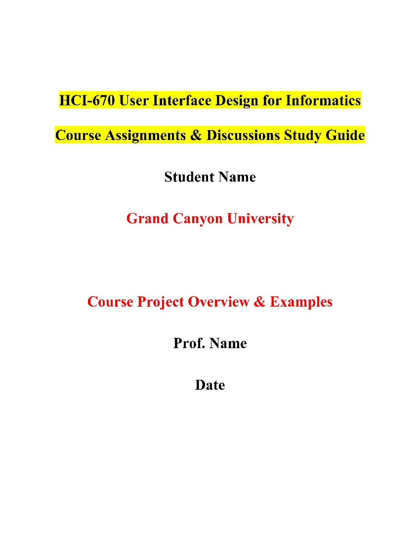 HCI-670 User Interface Design for Informatics Course Assignments & Discussions Study Guide