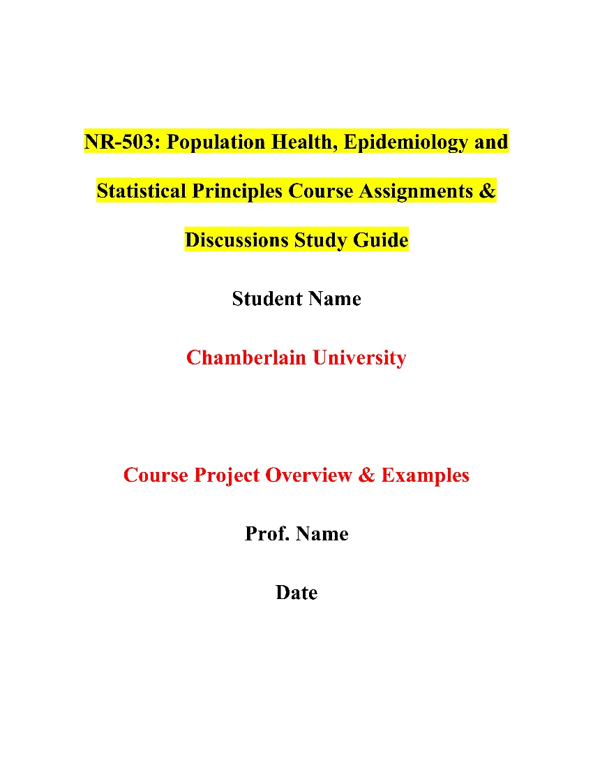 NR-503: Population Health, Epidemiology and Statistical Principles Course Assignments & Discussions Study Guide