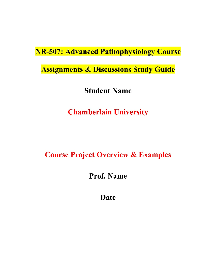 NR-507: Advanced Pathophysiology Course Assignments & Discussions Study Guide