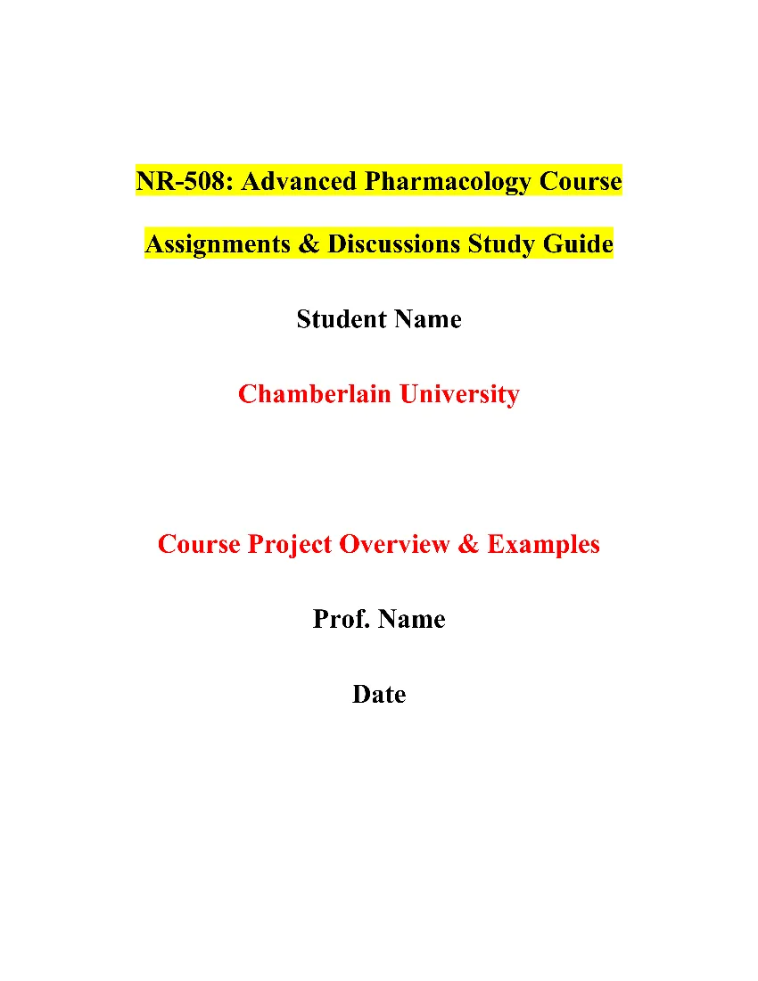 NR-508: Advanced Pharmacology Course Assignments & Discussions Study Guide