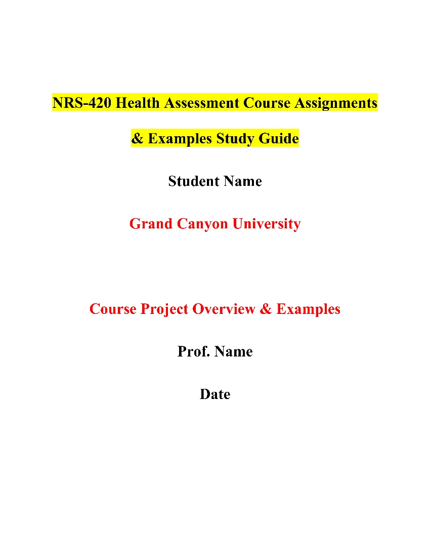 NRS-420 Health Assessment Course Assignments & Discussions Study Guide