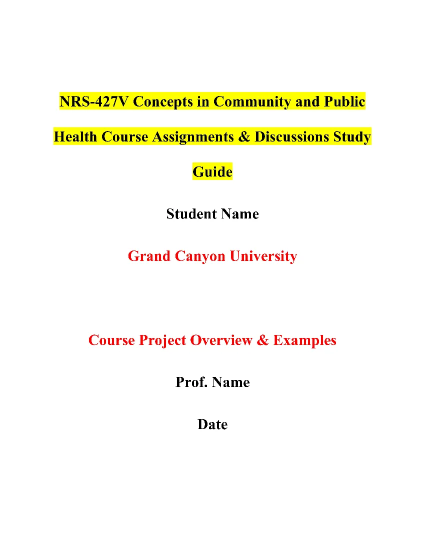 NRS-427V Concepts in Community and Public Health Course Assignments & Discussions Study Guide