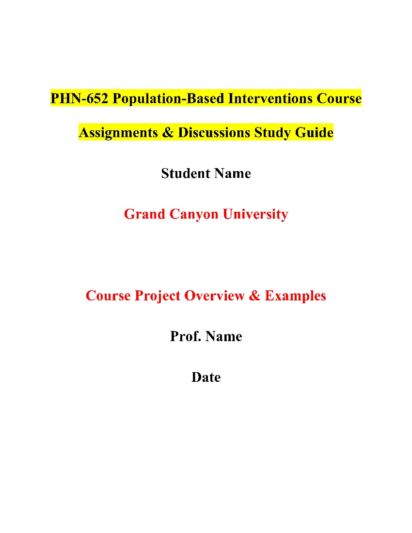 PHN-652 Population-Based Interventions Course Assignments & Discussions Study Guide