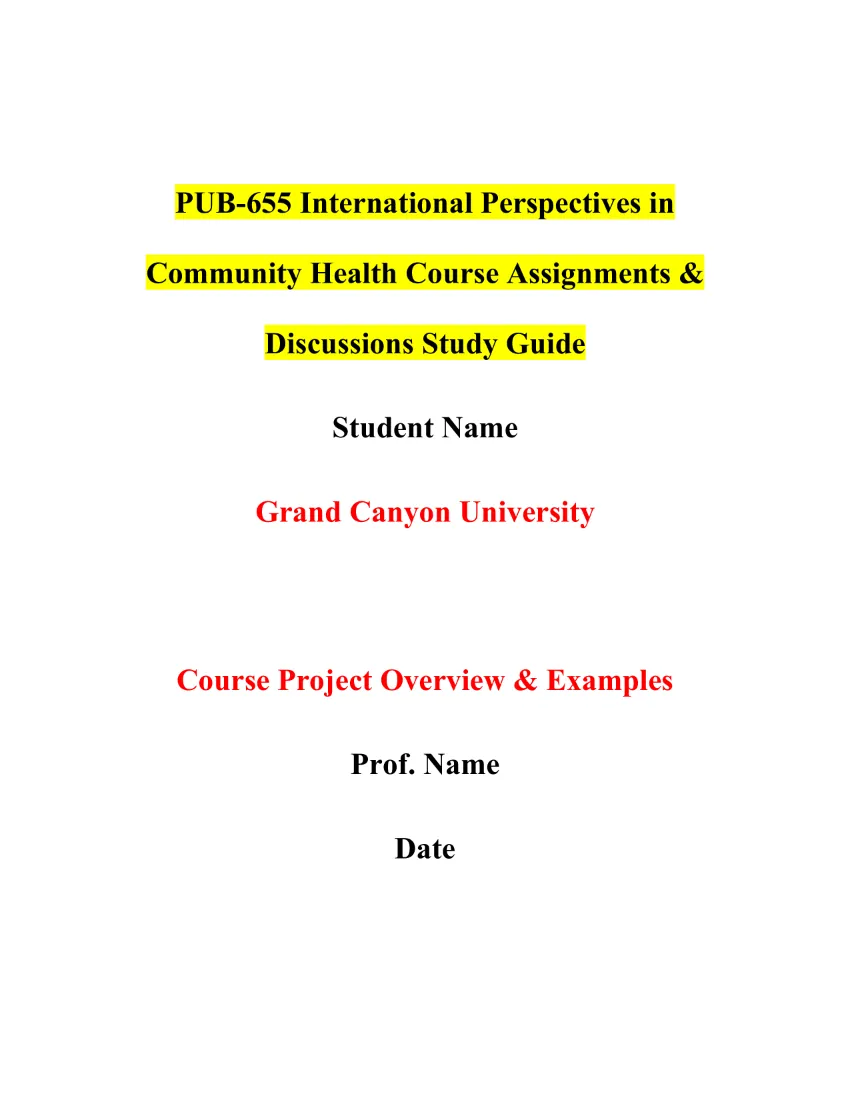 PUB-655 International Perspectives in Community Health Course Assignments & Discussions Study Guide