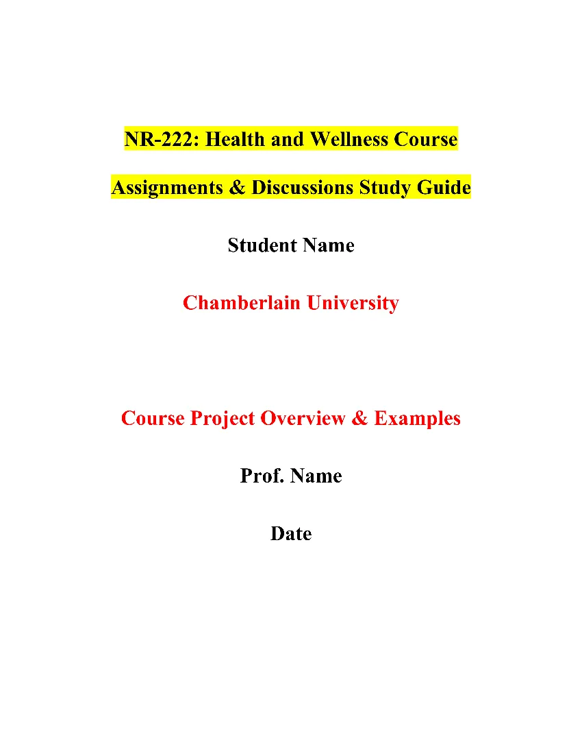 NR-222: Health and Wellness Course Assignments & Discussions Study Guide