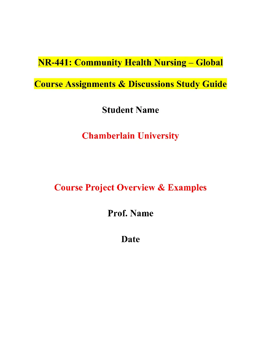 NR-441: Community Health Nursing – Global Course Assignments & Discussions Study Guide