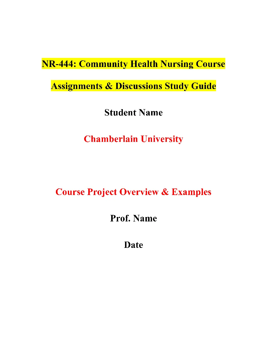 NR-444: Community Health Nursing Course Assignments & Discussions Study Guide