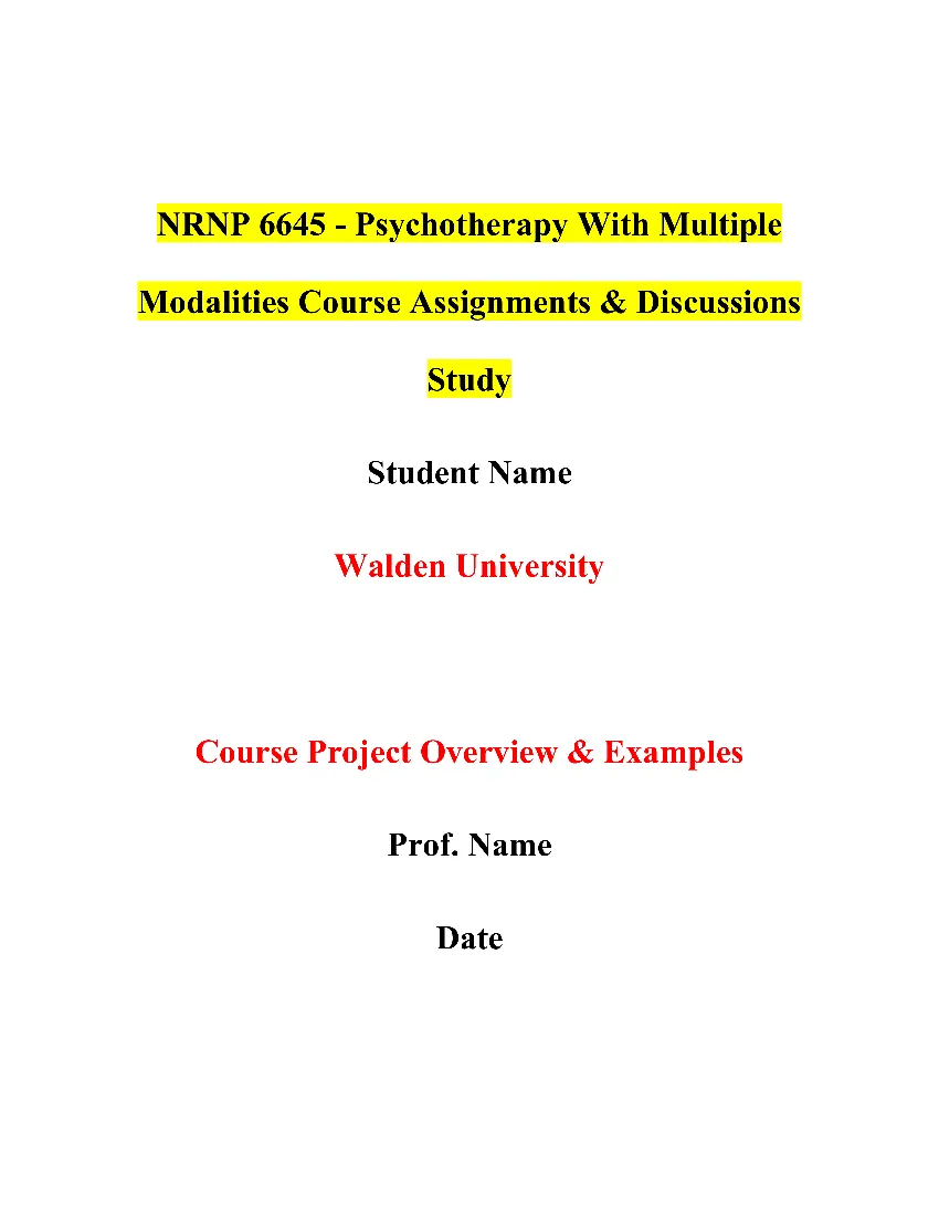 NRNP 6645 - Psychotherapy With Multiple Modalities Course Assignments & Discussions Study