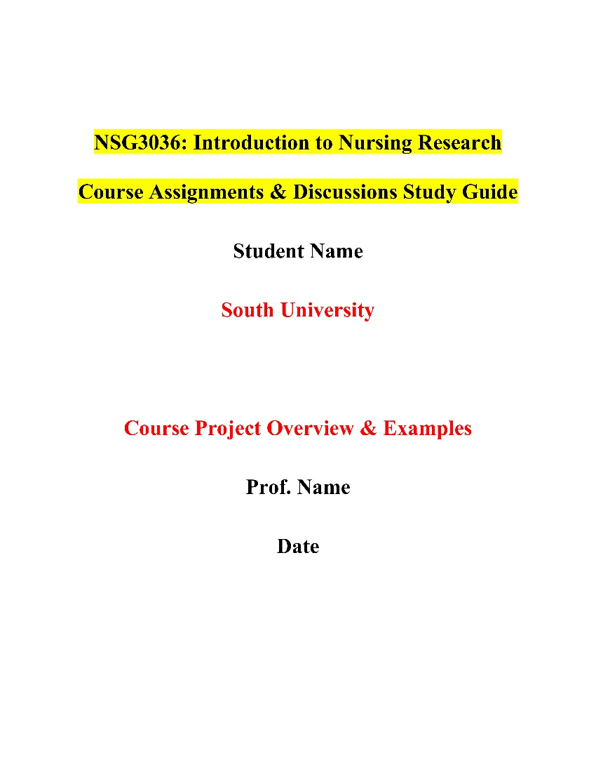 NSG3036: Introduction to Nursing Research NSG Course Assignments & Discussions Study Guide