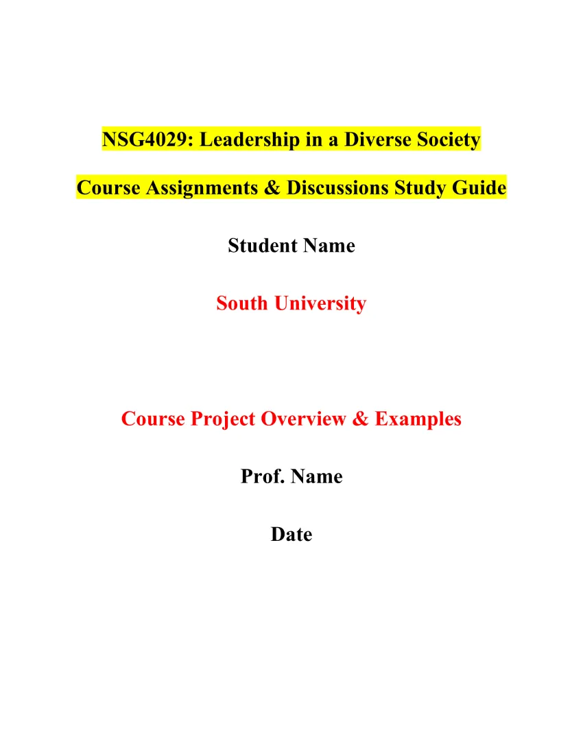 NSG4029: Leadership in a Diverse Society Course Assignments & Discussions Study Guide