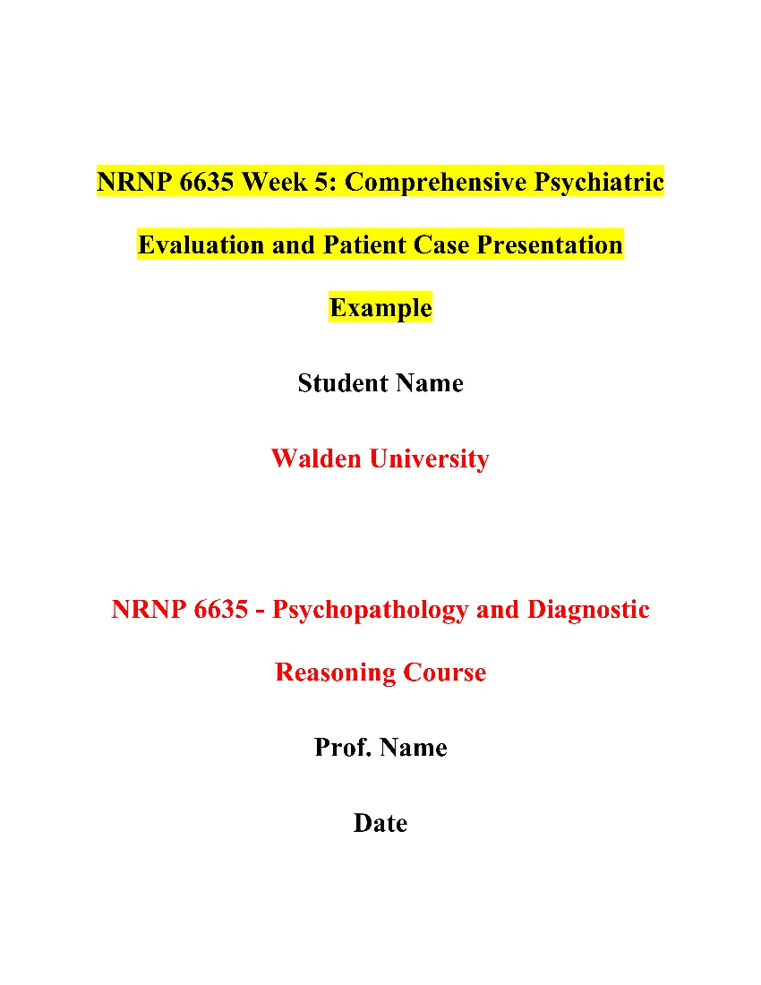 NRNP 6635 Week 5: Comprehensive Psychiatric Evaluation and Patient Case Presentation Example