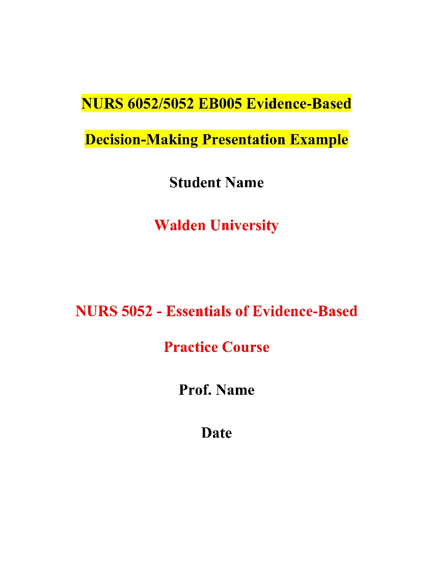 NURS 6052/5052 EB005 Evidence-Based Decision-Making Presentation Example