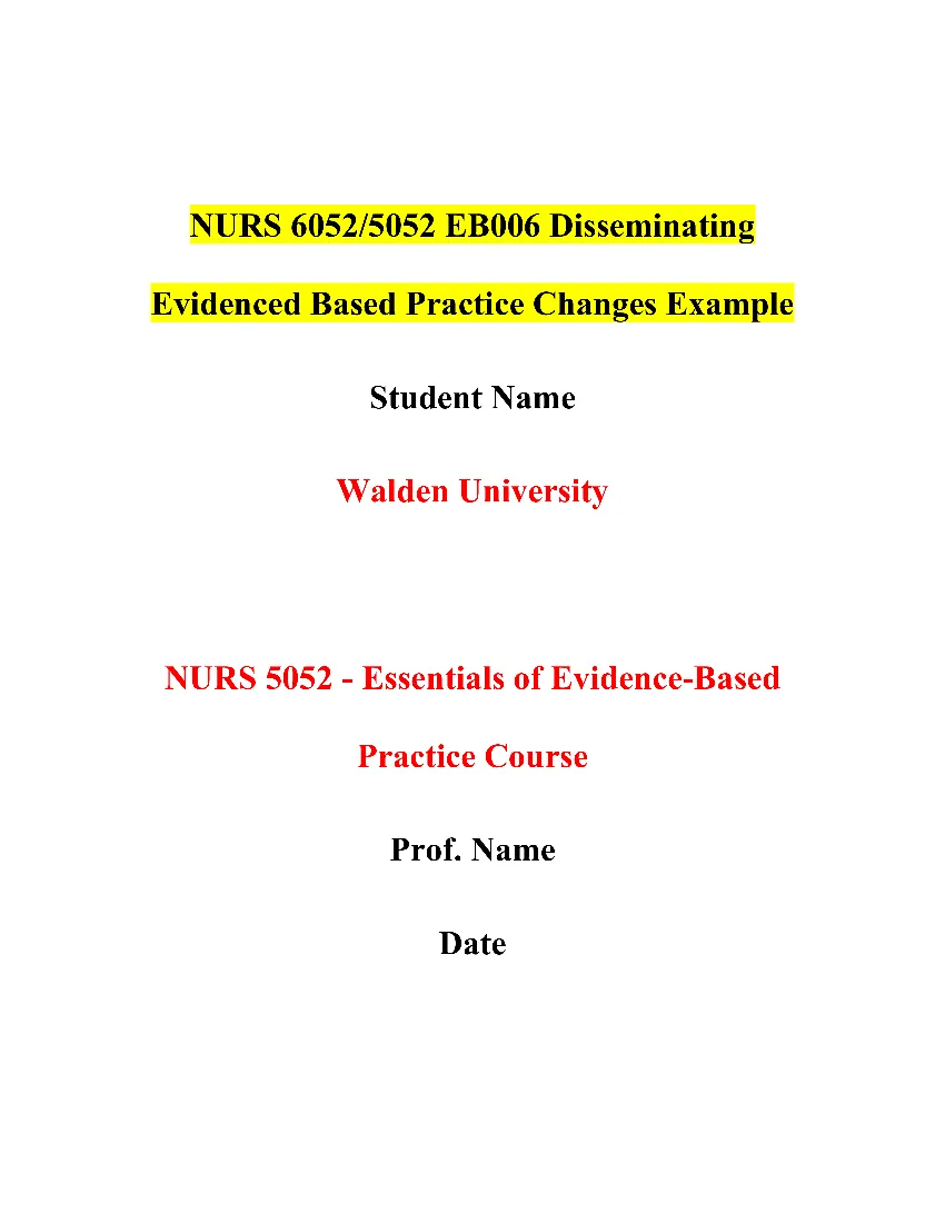 NURS 6052/5052 EB006 Disseminating Evidenced Based Practice Changes Example