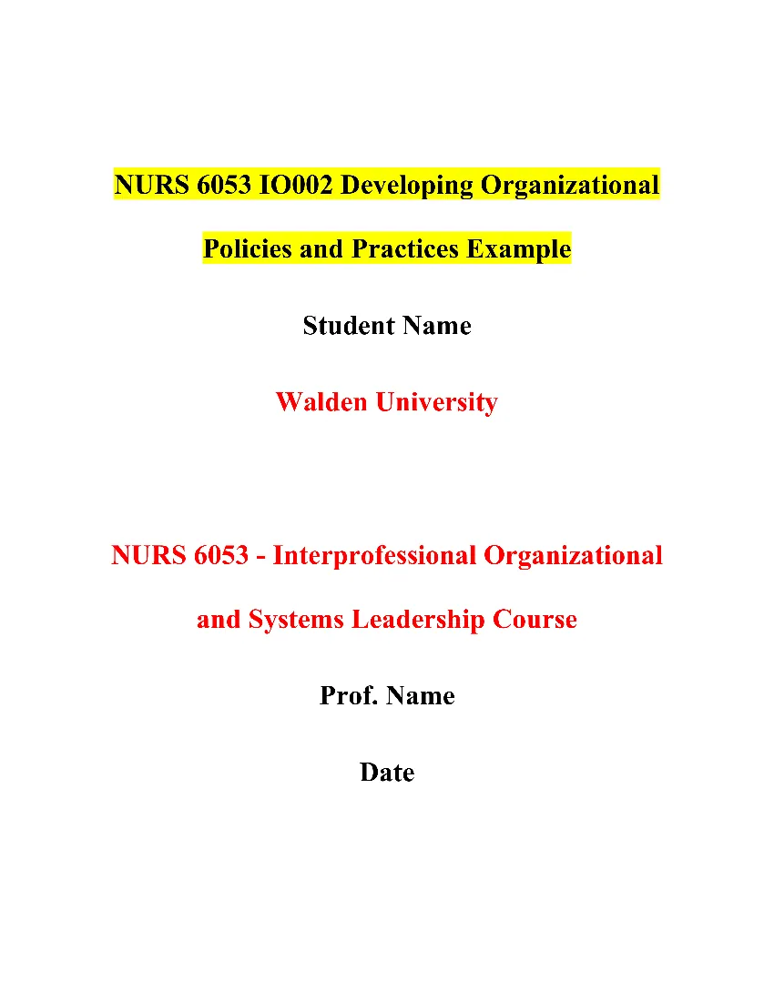 NURS 6053 IO002 Developing Organizational Policies and Practices Example