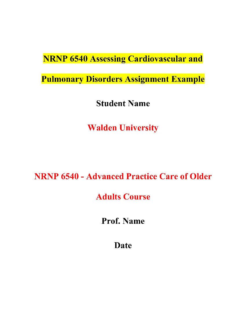 NRNP 6540 Assessing Cardiovascular and Pulmonary Disorders Assignment Example