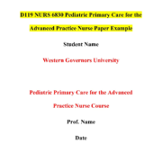 D119 NURS 6830 Pediatric Primary Care for the Advanced Practice Nurse Paper Example